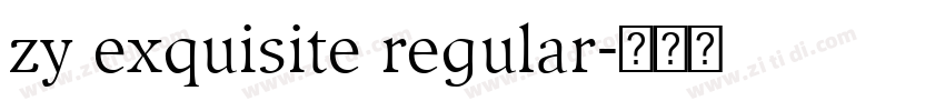 zy exquisite regular字体转换